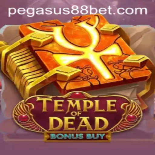 Discover the Thrills of Temple of Dead Bonus Buy with PEGASUS88